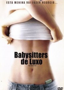 Cartaz do filme Babysitters de Luxo